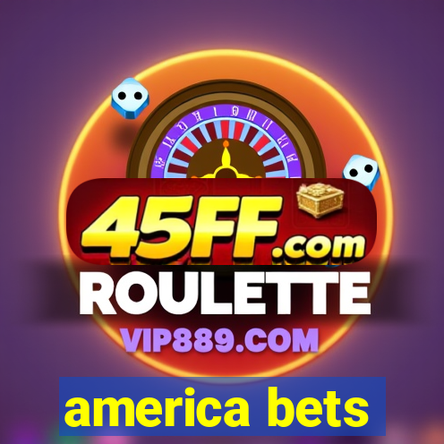 america bets